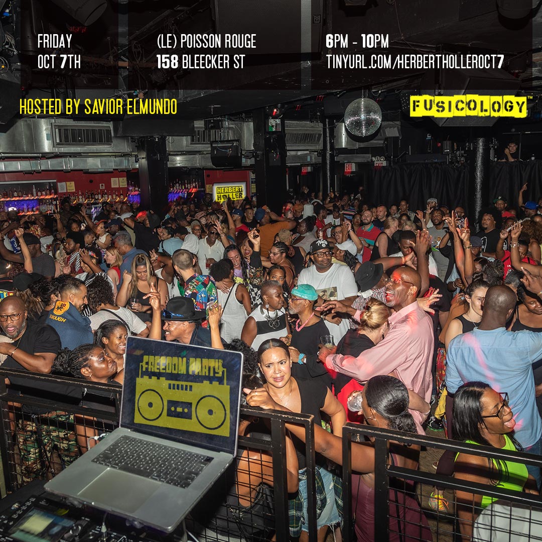 Herbert Holler’s Freedom Party® NYC Oct 7 Herbert Holler’s Freedom Party® NYC Oct 7
