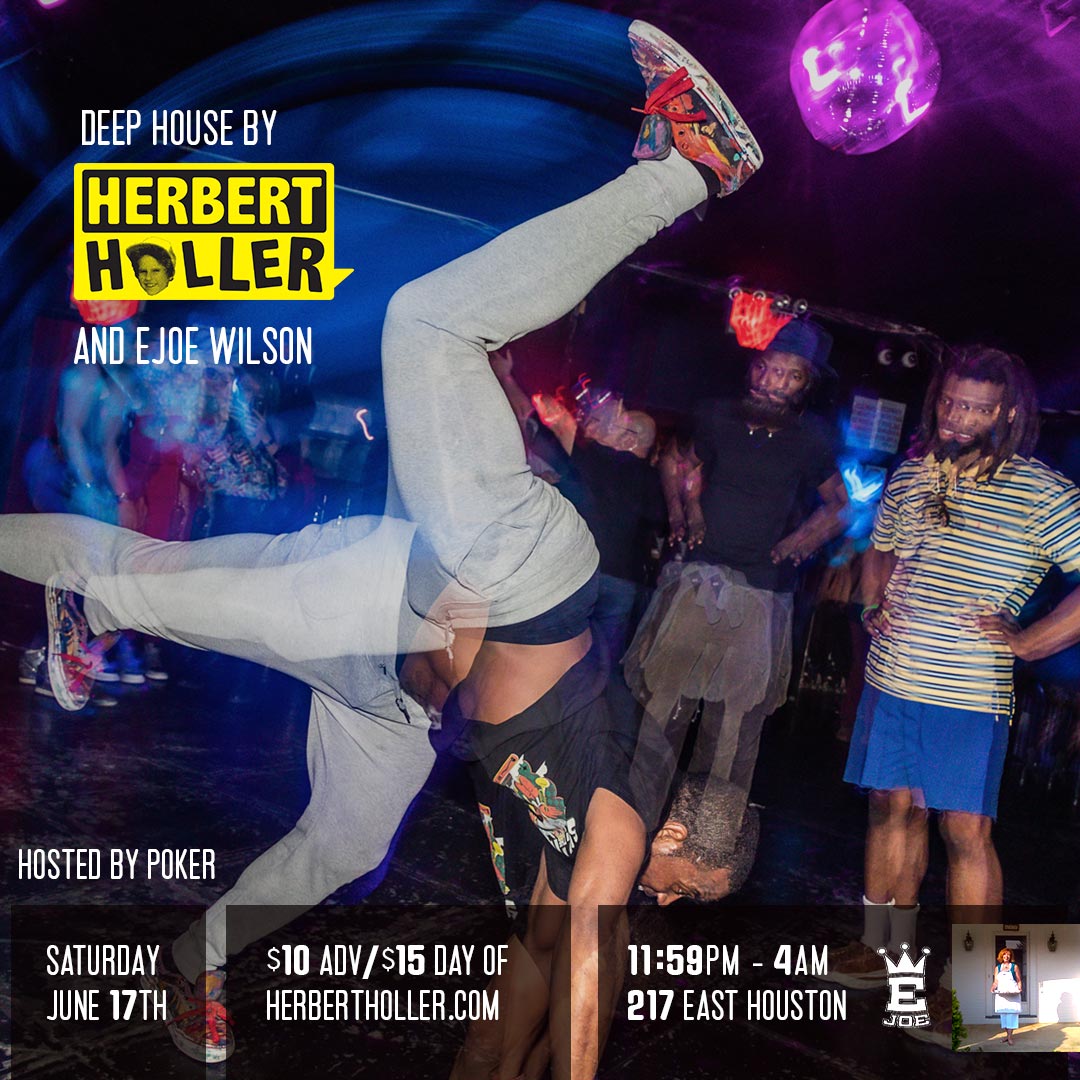 Herbert Holler Presents: My House™ June 17th! Herbert Holler Presents: My House™ June 17th!