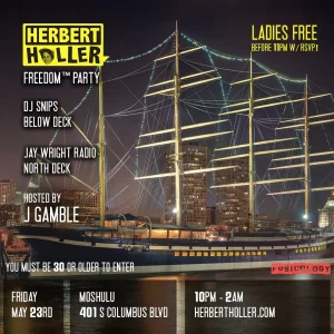 Herbert Holler’s Freedom™ Party PHL – May 23rd!