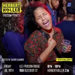 Herbert Holler’s Freedom™ Party NYC July 11th!
