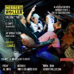 Herbert Holler’s Freedom™ Party PHL – Jul 18th!