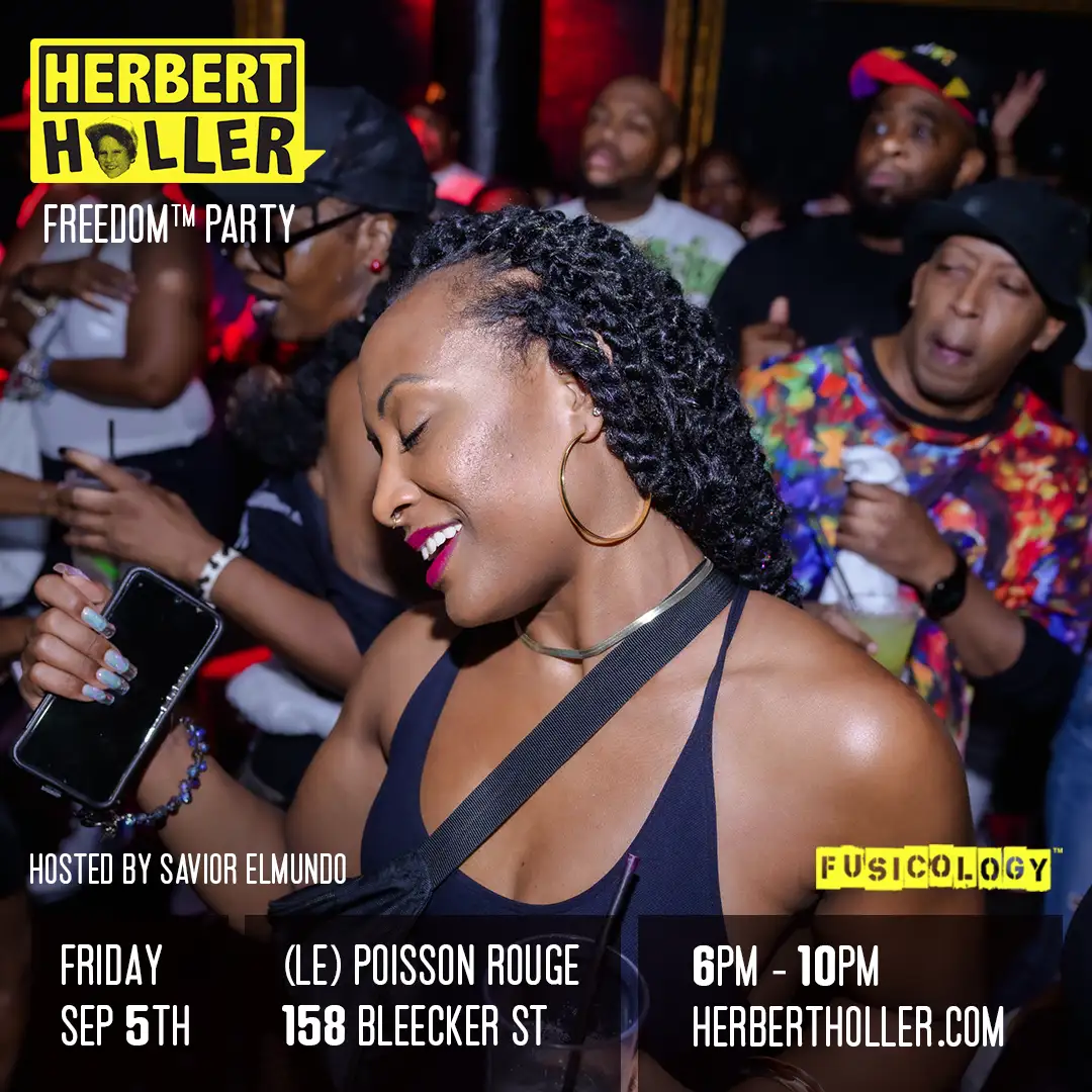 Herbert Holler’s Freedom™ Party NYC Sep 5th!