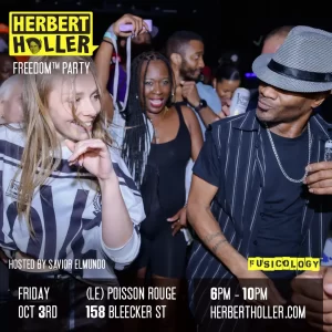 Herbert Holler’s Freedom™ Party NYC Oct 3rd!