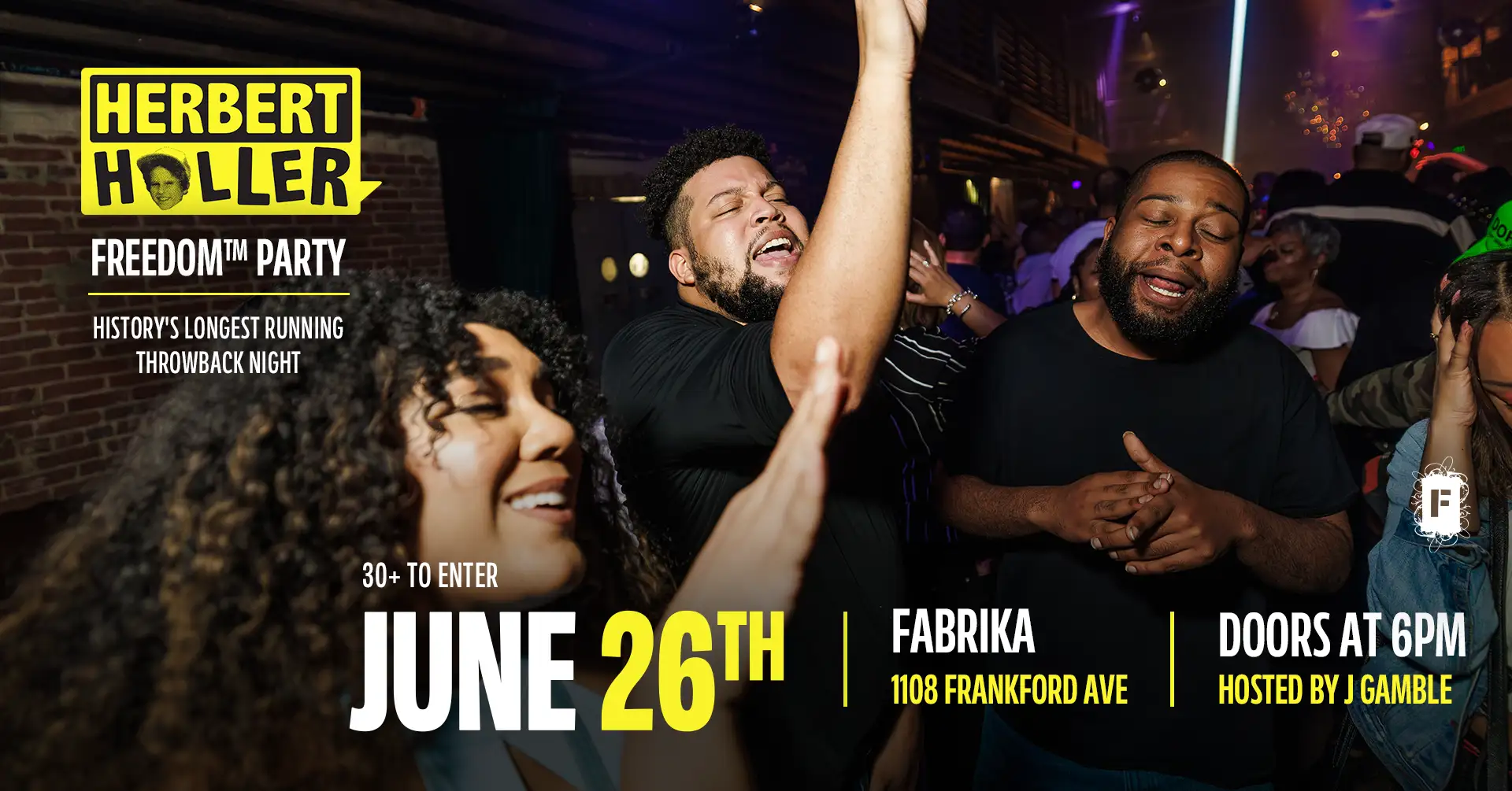 Herbert Holler’s Freedom™ Party PHL! – June 26th!